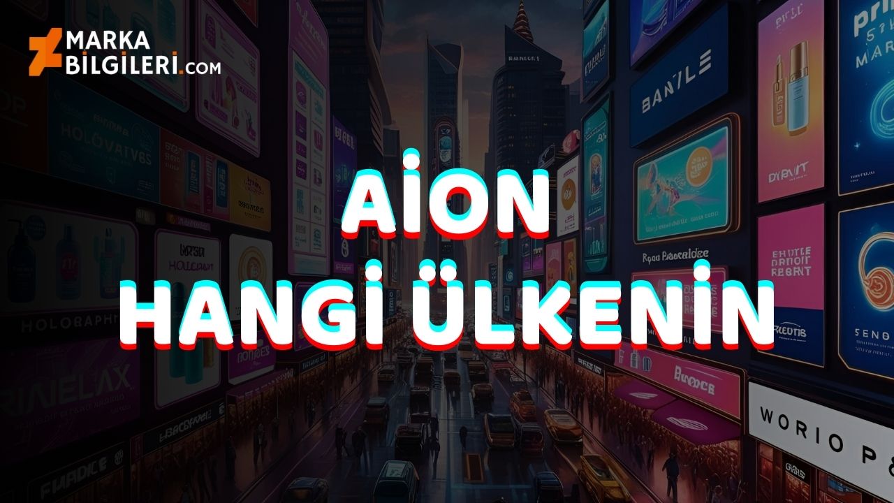 Aion Hangi Ülkenin