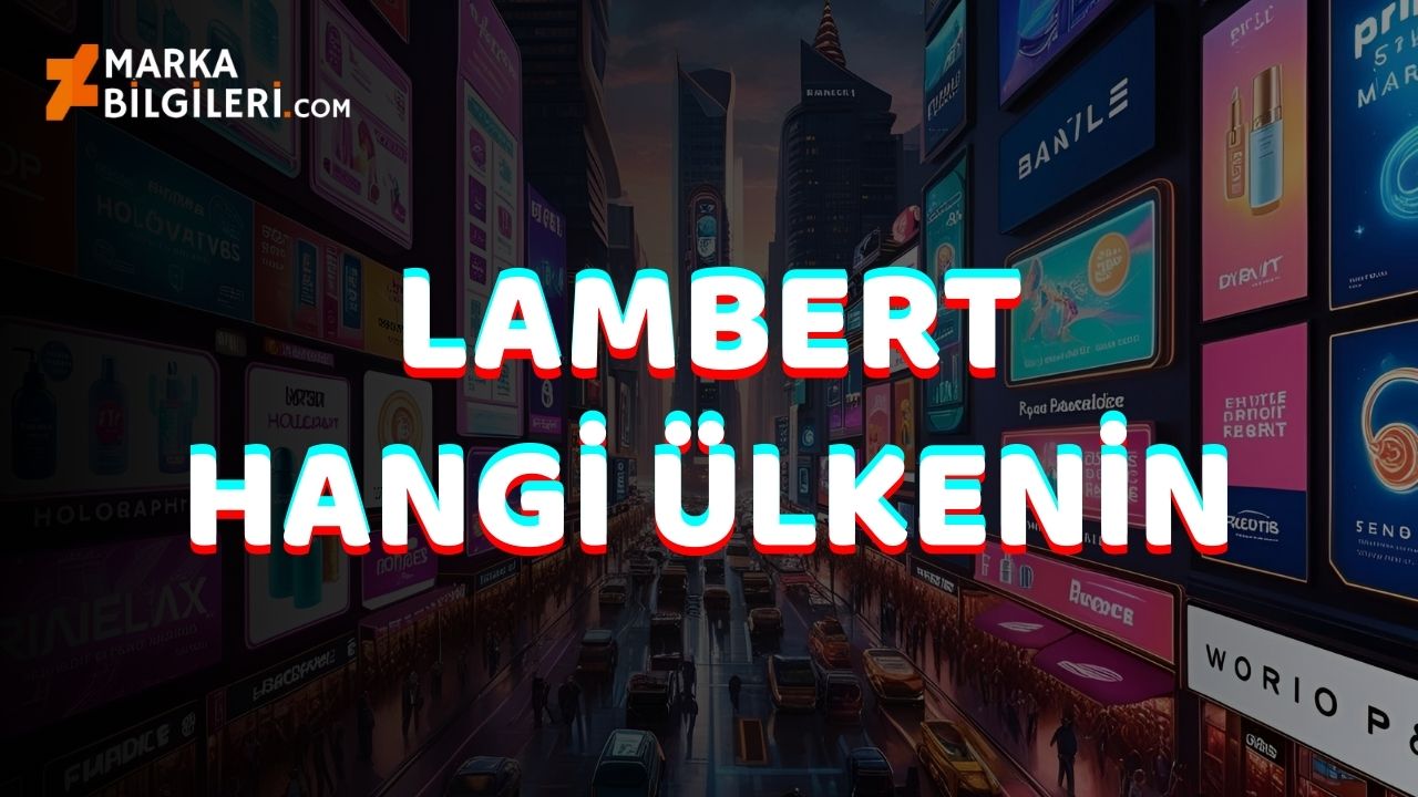 Lambert Hangi Ülkenin