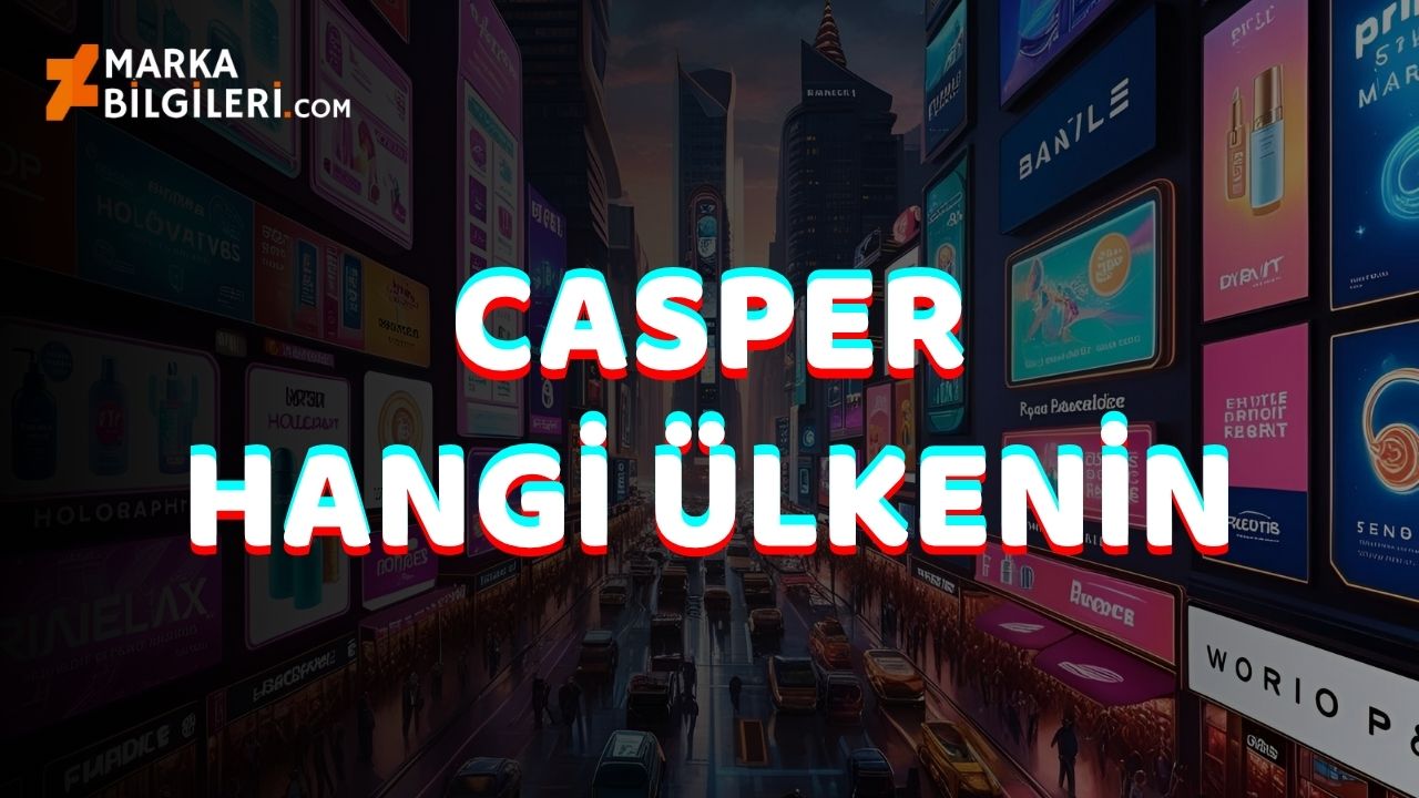 Casper Hangi Ülkenin Casper Hangi Ülkenin