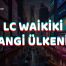 LC Waikiki Hangi Ülkenin