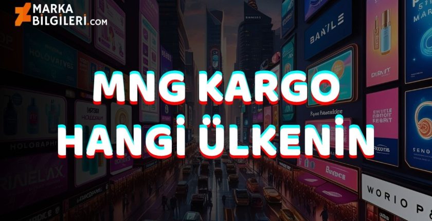 MNG Kargo Hangi Ülkenin MNG Kargo Hangi Ülkenin