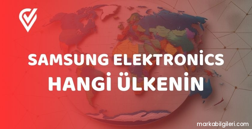 Samsung Electronics Hangi Ülkenin