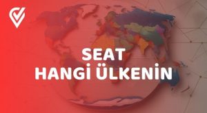 SEAT Hangi Ülkenin SEAT Hangi Ülkenin